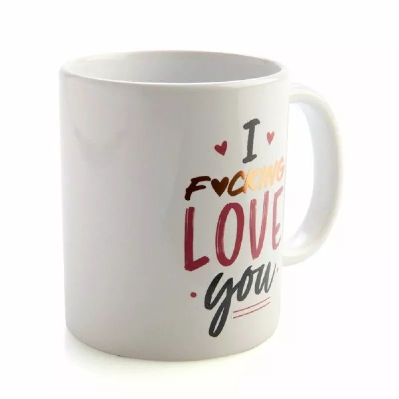 I F*cking Love You Coffee Mug 6 I F*cking Love You Coffee Mug - Image 4