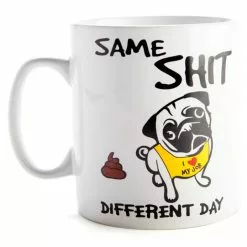 Same Shit Different Day Pug Giant Coffee Mug -Men's Costumes Sales ro gcm ssdd 800x800 1
